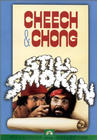 Cheech & Chong - Still Smokin